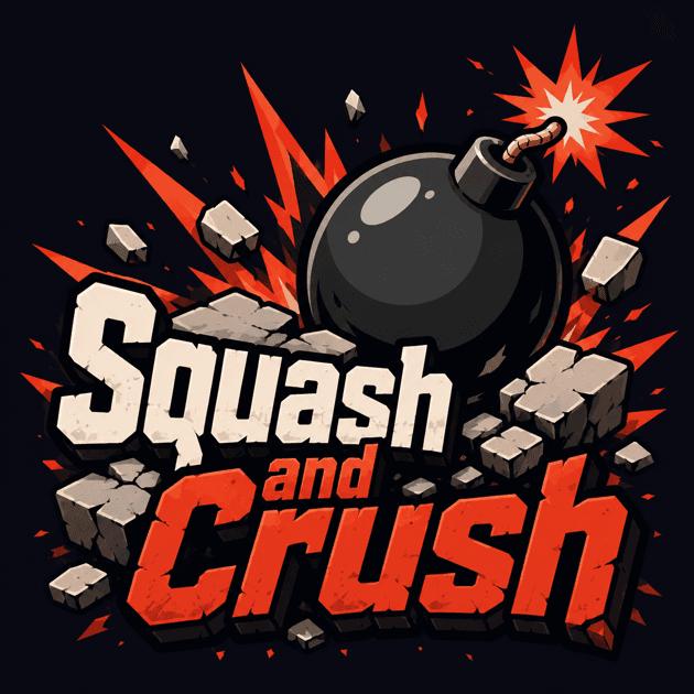 SquashAndCrush